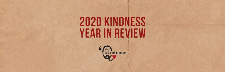 'Q The Kindness 2020 Recap